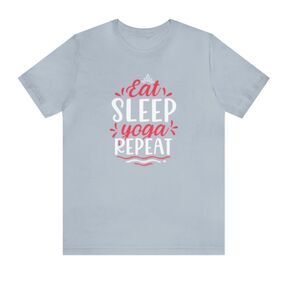 Embrace the Cycle: 'Eat, Sleep, Yoga, Repeat' Woman's Shirt – A Lifestyle of Bal